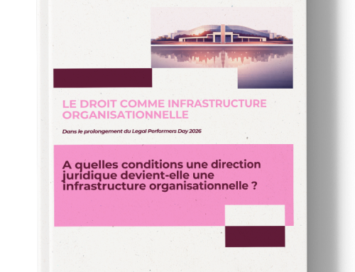 Le droit comme infrastructure organisationnelle – Livre Blanc